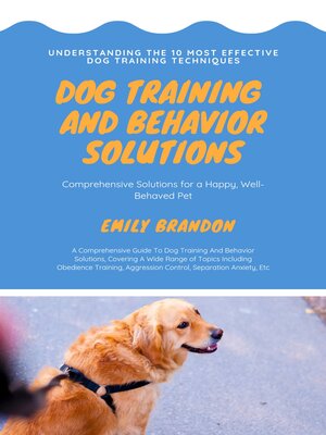cover image of Dog Training and Behavior Solution
